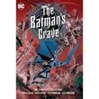 The Batman's Grave: The Complete Collection