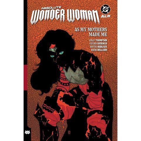 Absolute Wonder Woman Vol. 2: As My Mothers Made Me HC UAS1910 фото