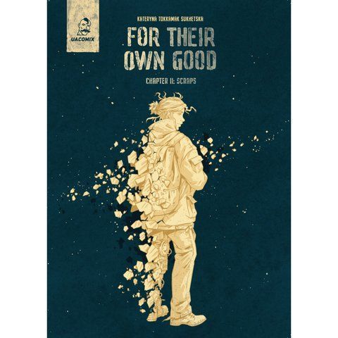 For their own good. Chapter 2: Scraps UAS15284 фото